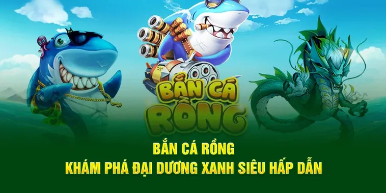 Hướng Dẫn Chơi Bắn Cá Rồng Tại SV368: Bí Quyết Thắng Lớn